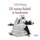 Aforyzmy i sentencje - Iii Wieża Babel W Budowie - miniaturka - grafika 1