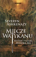 Albumy - historia - Vis-a-Vis Etiuda Miecze Watykanu. Refleksje i polemiki świadka zła - Severyn Ashkenazy - miniaturka - grafika 1