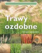 Poradniki hobbystyczne - Trawy ozdobne - miniaturka - grafika 1
