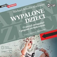Audiobooki - poradniki - wypalone dzieci - miniaturka - grafika 1