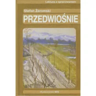 Lektury gimnazjum - Przedwiośnie Lektura z opracowaniem - Tomasz Macios - miniaturka - grafika 1