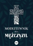 Religia i religioznawstwo - Modlitewnik dla mężczyzn - miniaturka - grafika 1