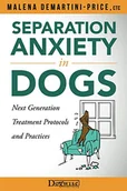 Pozostałe książki - Dogwise Publishing Separation Anxiety in Dogs - Next Generation Treatment Protocols and Practices - miniaturka - grafika 1