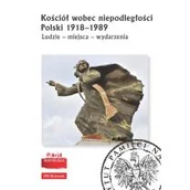 Historia świata - Kościół wobec niepodległości Polski 1918-1989 - miniaturka - grafika 1
