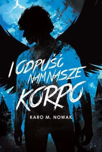 I odpuść nam nasze korpo - Horror, fantastyka grozy - miniaturka - grafika 1