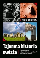 Nauka - Tajemna Historia Świata Teorie Spiskowe Od Starożytnych Wizyt Obcych Po Nowy Ład Światowy Nick Redfern - miniaturka - grafika 1