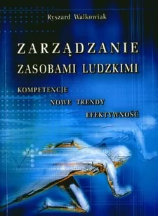 Zarządzanie Zasobami Ludzkimi - Zarządzanie - miniaturka - grafika 1