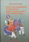 Książki o kulturze i sztuce - Portrety władców hinduskich północnych Indii XVI-XIX wieku - miniaturka - grafika 1