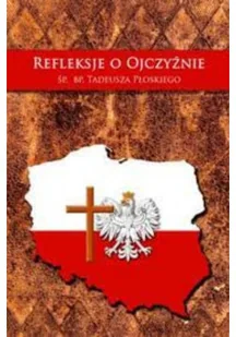 Refleksje o ojczyźnie - Religia i religioznawstwo - miniaturka - grafika 1