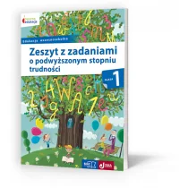 ZESZYT Z ZADANIAMI O PODWYŻSZONYM STOPNIU TRUDNOŚCI KL 1 - Opracowanie zbiorowe - Podręczniki dla szkół podstawowych - miniaturka - grafika 2