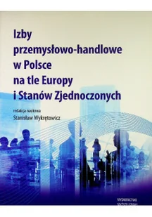 Izby przemysłowo-handlowe w Polsce na tle Europy - Biznes - miniaturka - grafika 1