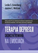 Psychologia - Terapia depresji skoncentrowana na emocjach seria psychoterapeutyczna - Leslie S. Greenberg - miniaturka - grafika 1