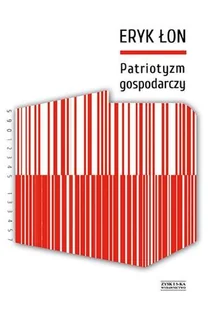 Patriotyzm gospodarczy - Podręczniki dla szkół wyższych - miniaturka - grafika 1
