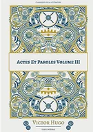 Pamiętniki, dzienniki, listy - Actes Et Paroles: Volume 3 - miniaturka - grafika 1