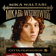 Audiobooki - historia - Mikael Wędrowiec Mika Waltari - miniaturka - grafika 1