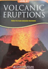 Non - Fiction Readers VOLCANIC ERUPTIONS Level 2 - Książki do nauki języka angielskiego - miniaturka - grafika 1