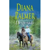 Romanse - Mira Diana Palmer Desperado - miniaturka - grafika 1