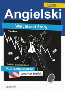 Wall Street Story. Angielski thriller z ćwiczeniami - E-booki - języki obce - miniaturka - grafika 1