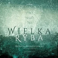 Audiobooki - poradniki - Wielka Ryba. Lekcje Sary i Tobiasza o.Adam Szustak OP - miniaturka - grafika 1