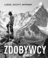 Felietony i reportaże - Zdobywcy. Ludzie, szczyty, wyprawy - miniaturka - grafika 1