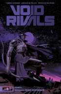 Komiksy dla młodzieży - Void Rivals. Tom 2 - Robert Kirkman - miniaturka - grafika 1