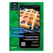 Podręczniki dla szkół zawodowych - Przygotowanie i wydawanie dań Kwalifikacja HGT.02. Podręcznik do zawodu kucharz, technik żywienia i usług gastronomicznych SPP. część 1 - miniaturka - grafika 1