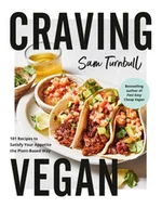 Pozostałe książki - Craving Vegan: 101 Recipes to Satisfy Your Appetite the Plant-Based Way - miniaturka - grafika 1