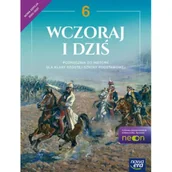 Podręczniki dla szkół podstawowych - Wczoraj i dziś NEON. Klasa 6. Podręcznik - miniaturka - grafika 1