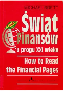 Świat finansów u progu XXI wieku - Finanse, księgowość, bankowość - miniaturka - grafika 1
