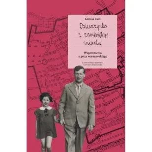 Dziewczynka z zamknietego miasta - Larissa Cain - Pamiętniki, dzienniki, listy - miniaturka - grafika 1