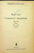 Książki o kulturze i sztuce - Kto co O muzyce i muzykach - miniaturka - grafika 1