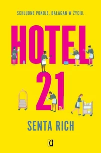 Hotel 21 - Literatura obyczajowa - miniaturka - grafika 1