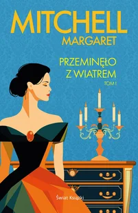 Przeminęło z wiatrem. Tom 1 (edycja kolekcjonerska) - Literatura obyczajowa - miniaturka - grafika 1