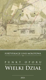 Fortyfikacje Linii Mołotowa. Mapa Punkt Oporu Wielki Dział - Mapy i plansze edukacyjne - miniaturka - grafika 1