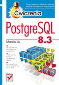 Systemy operacyjne i oprogramowanie - PostgreSQL 8.3. Ćwiczenia - miniaturka - grafika 1