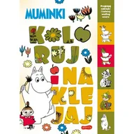Baśnie, bajki, legendy - Muminki Koloruj i naklejaj Nowa - miniaturka - grafika 1