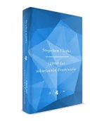 Felietony i reportaże - Kolekcja Jubileuszowa W.A.B. 1000 lat wkurzania Francuzów - miniaturka - grafika 1