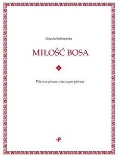 Miłość bosa Nowa - Poezja Miłość bosa Nowa - Poezja - miniaturka - grafika 1