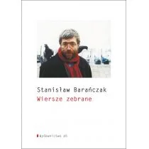 Wiersze Zebrane Stanisław Barańczak - Poezja - miniaturka - grafika 1