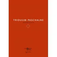 Religia i religioznawstwo - Triduum Paschalne. Przewodnik - miniaturka - grafika 1