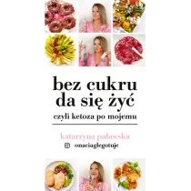 Bez cukru da się żyć, czyli ketoza po mojemu - Diety, zdrowe żywienie - miniaturka - grafika 1