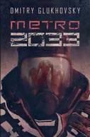 E-booki - fantastyka i horror - Uniwersum Metro 2033. Metro 2033 - miniaturka - grafika 1