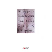 Poezja - Pani Sześć Gier 111 wierszy Grzegorz Wróblewski - miniaturka - grafika 1