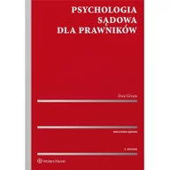 Prawo - Wolters Kluwer Psychologia sądowa dla prawników - Ewa Gruza - miniaturka - grafika 1