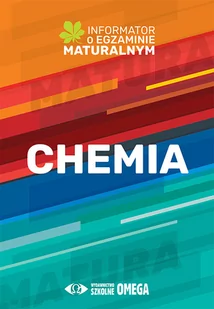 Chemia Informator o egzaminie maturalnym 2022/2023 Nowa - Chemia - miniaturka - grafika 1