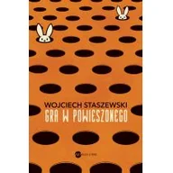Powieści - Wielka Litera Gra w powieszonego Wojciech Staszewski - miniaturka - grafika 1
