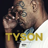 Audiobooki - biografie - Mike Tyson. Moja prawda - miniaturka - grafika 1