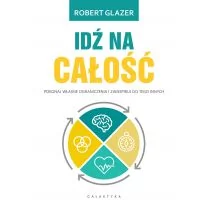 Idź na całość Robert Glazer - Poradniki hobbystyczne - miniaturka - grafika 1