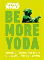 Christian Blauvelt Star Wars Be More Yoda - Filozofia i socjologia - miniaturka - grafika 1
