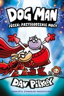 Komiksy dla dzieci - Józek: Przysłodzenie mocy. Dogman. Tom 13 - miniaturka - grafika 1